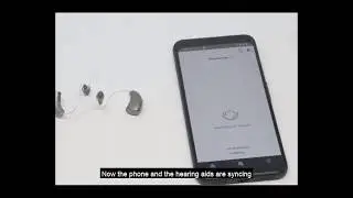 Thrive App - Pairing replaceable battery hearing aids to an Android phone