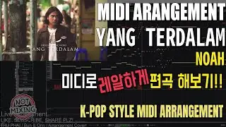 [K-POP 발라드 미디 스트링] NOAH - Yang Terdalam | Simple & Short Arrangement Cover