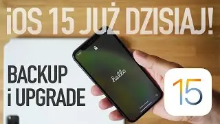iOS 15 będzie już dzisiaj - zr&oacute;bcie backup i upgrade!