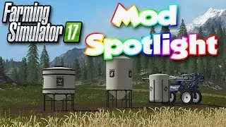 Farming Simulator 17 Mod Spotlight #1 | Placeable Refill Tanks | Seeds And Fertilizer | FS17 Mods
