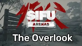 Sifu Arenas OST: The Overlook