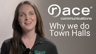 Why Does Race Communications Do Town Halls?
