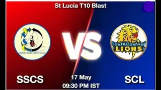 LIVE  : SSCS vs SCL |  Soufriere Sulphur City Stars vs South Castries Lions |  St Lucia T10 Blast