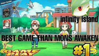 NEW POKEMON GAME POKEMON BEST GAME THAN MONS AWAKEN/INFINITY ISLAND ANDROID IOS DOWNLOAD GAMEPLAY#1