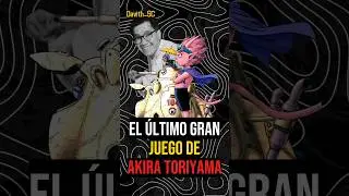 EL &Uacute;LTIMO GRAN JUEGO de AKIRA Toriyama | SANDLAND #akiratoriyama #sandland #dbz #dragonball #bandai