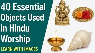 Hindu Worship Items &ndash; 40 Sacred Objects Explained #english #vocabulary