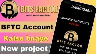 BITS FACTOR | Account Create kesy krein | New Project | Full Process