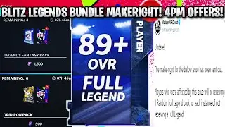 LEGENDS BLITZ BUNDLE MAKERIGHT IS HERE! 4PM BLITZ OFFERS! LEGENDS AND GRIDIRON OFFERS! | MADDEN 21