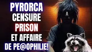 Pyrorca Censure ses vid&eacute;os!  #pyrorca #maxestla
