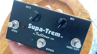Supa-Trem Fulltone