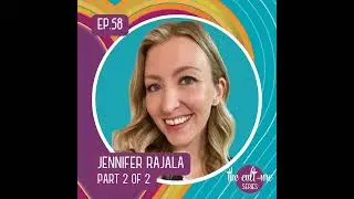 #58 - Enough Already: Marketing, Manipulation, & An MLM Escape Plan | Jennifer Rajala - Part 2 of 2
