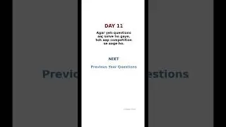 If You Solve This, NEET Won&rsquo;t Scare You | PYQ Day 11 #neet #ytshorts #shorts #shortsfeed #motivation