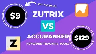 Zutrix vs Accuranker Keyword Tracking Tools - $9 vs $129 Monthly Cost