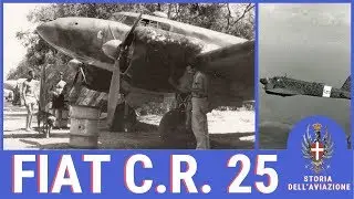 Fiat C.R.25 -  MACCHINA PERFETTA ma mal gestita dall'aeronautica