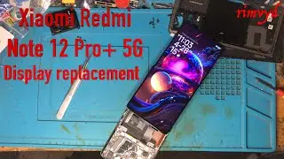Xiaomi Redmi Note 12 poro+ 5G ,how to disassembly, display replacement
