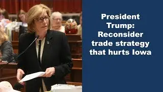 Senate letter opposing trade war hurting Iowa farmers & state's economy