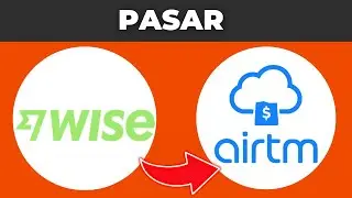 Como Pasar De Wise A Airtm (2025)