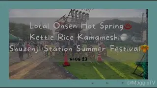Experience Onsen! Vlog 23