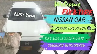 Nissan car repair tire patch and tire size is 235/40/R18