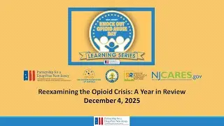 Reexamining the Opioid Crisis: A Year in Review