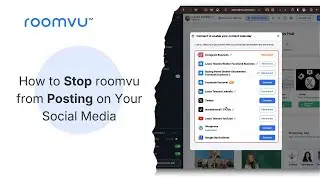 How to Stop Roomvu from Posting on Your Social Media