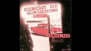 Jack Smith & Rockabilly Planet - Sometimes