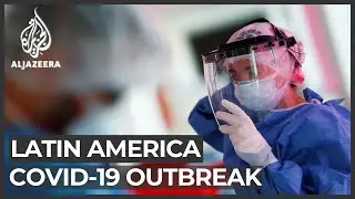 COVID-19 cases rise, economies struggle in Latin America