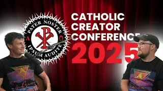 Catholic Andrews - Catholic Creator Conference w/ Drew Loewen