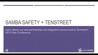 New Partnership Webinar   How Samba Safety&reg; + Tenstreet Work for You
