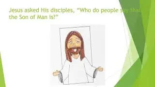 Peter Confesses Jesus is the Christ   Virtual