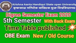 kkhsou Digree OBE EXAM TIME TABLE// 5 Semester 2020//New//Old Course