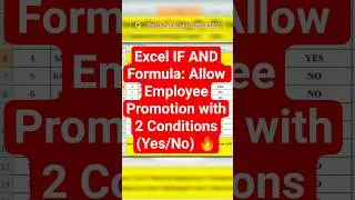 Excel IF AND Formula: Allow Employee Promotion with 2 Conditions (Yes/No) #shorts #excel #viral