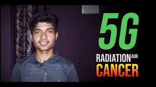 5G Can cause cancer? || Radiation and Cancer || Effects of 5G in our life || Technoverties.