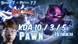 KT Pawn KENNEN vs FIZZ Top - Patch 7.7 KR Ranked