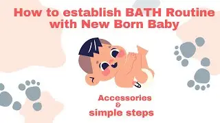 HOW TO BATH A NEWBORN BABY:  SIMPLE STEPS & ACCESSORIES (IN HINDI)