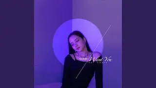 Want You (Feat. FR:EDEN)