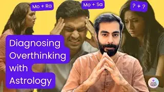 Overthinker? Check these 4 Astrology Placement + 3 Practical Tips