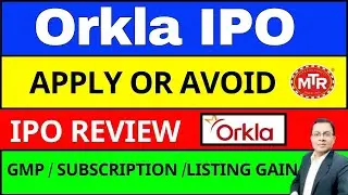 Orkla India IPO I Orkla india ipo review I ORKLA IPO GMP TODAY I MTR FOODS I ORKL IPO  APPLY, AVOID