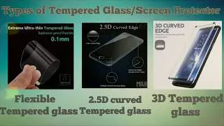 Types of Tempered Glass-(3D),(2.5D),(flexible) also buy flexible Tempered Glass link in description.