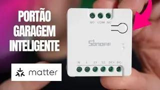 Portão de garagem inteligente com o SONOFF MINI-D