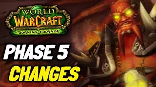 New Amazing Changes in WoW TBC Phase 5