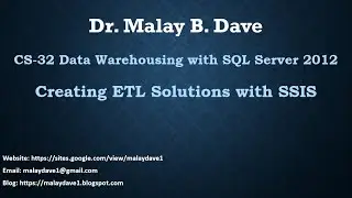 CS-32 Creating ETL Solution with SSIS