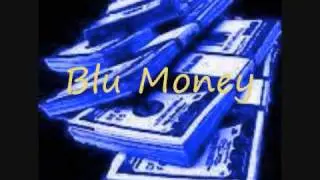 Blu3 Money- Blu Angel Feat. Bay Blu3- It Wont Be Long (Before We Make It)