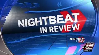 Nightbeat in Review 7/27/18