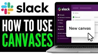 How to Use Canvases in Slack (2025 GUIDE)