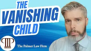 THE VANISHING CHILD | Houston Divorce Lawyer