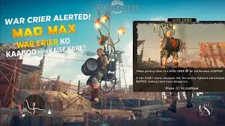 War Crier Ne Pura Camp Alert Kar Diya 😱 | Mad Max Gameplay Part 3 (Hindi) #MadMaxPart3