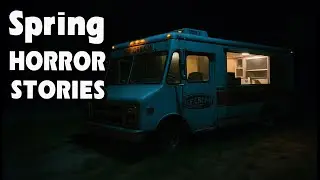 3 Terrifying TRUE Spring Horror Stories True Horror Stories