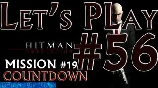 Hitman Absolution Walkthrough w/ Commentary - Mission 19 - Countdown - P.56 - Hard Mode