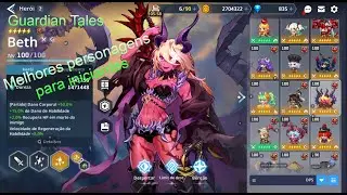 Guardian Tales - Melhores personagens para iniciantes!